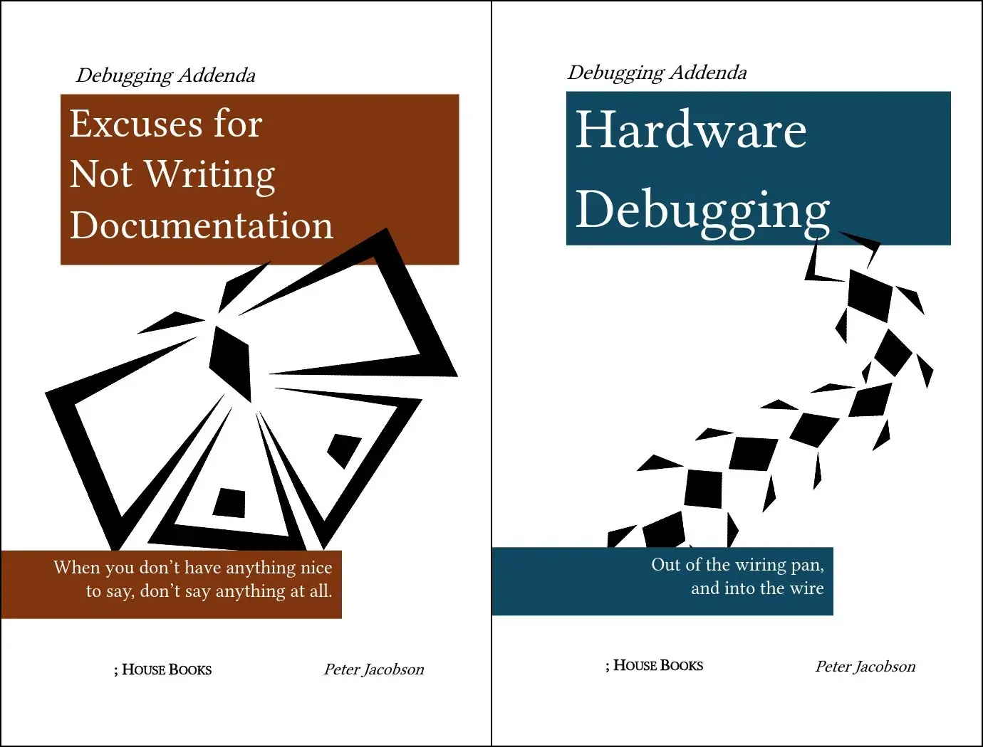 Book covers describing hardware debugging and documentation excuses